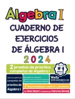 Algebra I Practice Workbook (Spanish Edition)