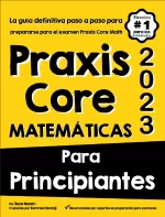 Praxis Core Math for Beginners (Spanish