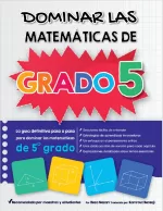 Mastering Grade 5 Math (Spanish Edition)