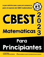 CBEST Mathematics for Beginners (Spanish Edition)
