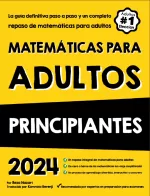 Adults Math for Beginners (Spanish Edition)