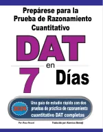 DAT Quantitative Reasoning Test in 7 Days (Spanish Edition)