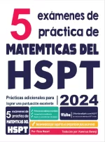 5 HSPT Math Practice Tests (Spanish Edition)