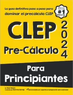 CLEP Pre-Calculus for Beginners (Spanish Edition)