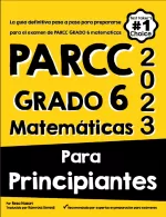 PARCC Grade 6 Math for Beginners (Spanish Edition)